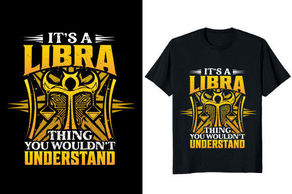 Embrace Your Zodiac Sign with the It's a Libra Thing Graphic T-Shirt
